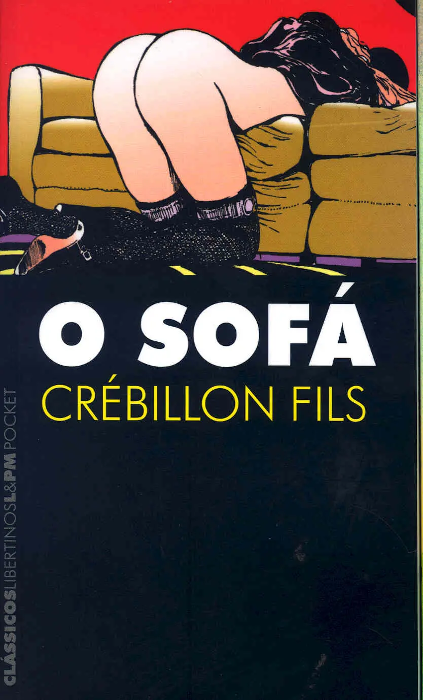 O SOFÁ - Crébillon Fils - L&PM Pocket - A maior coleção de livros de bolso do Brasil